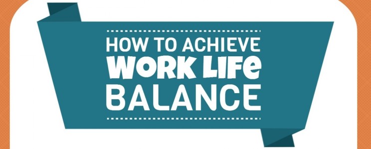 how-to-achieve-work-life-balance_5347586c17913_w15001